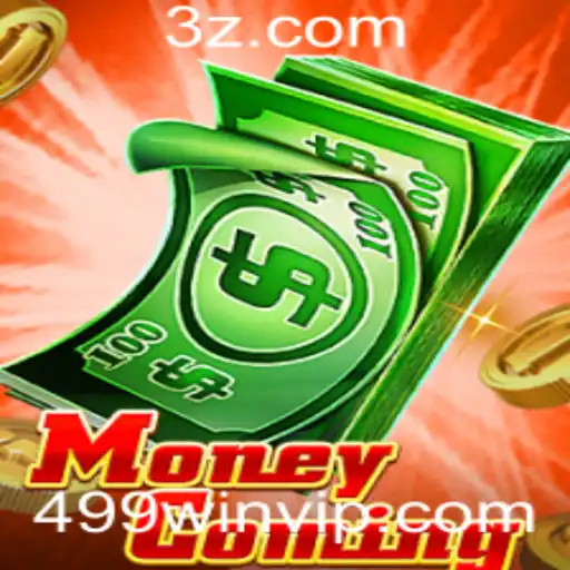 Descubra o Novo Jogo MoneyComing: Apostas Inteligentes com 499win