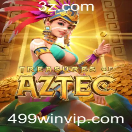 Aventurando-se em Treasures of Aztec: Um Guia Completo para Conquistar 499win