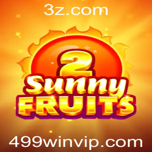 SunnyFruits2: Explorando o Mundo Vibrante e Frutado do Novo Jogo de Azar 499win