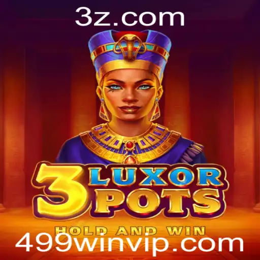Descubra o Fascinante Mundo de 3LuxorPots e a Emocionante 499win